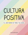 CULTURA POSITIVA