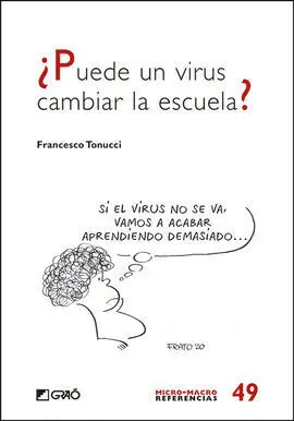 ¿Puede un Virus Cambiar la Escuela?