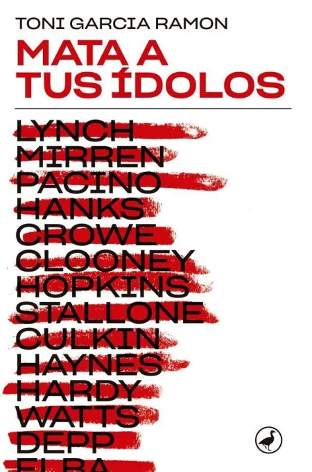 Mata a Tus Ídolos