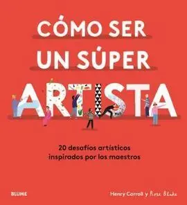 Como Ser un Super Artista