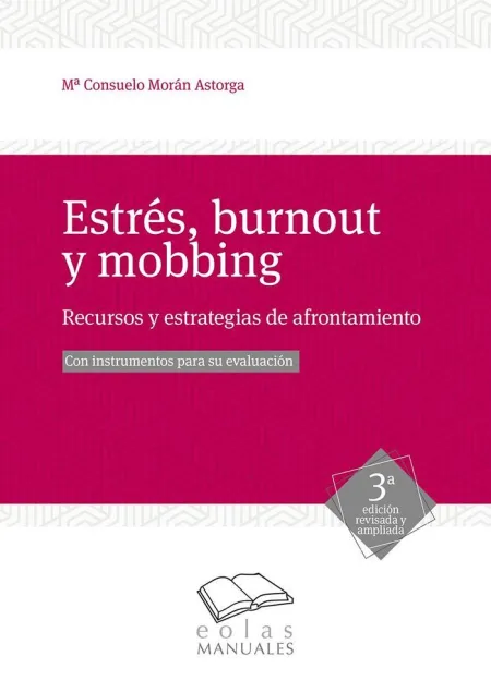 Estrés, Burnout y Mobbing 2019.