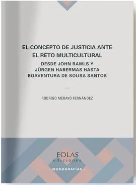 El Concepto de Justicia Ante el Reto Multicultural