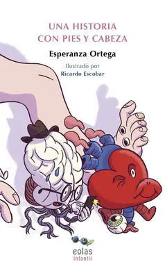 Una Historia con Pies y Cabeza