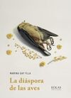 LA DIASPORA DE LAS AVES