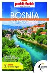 BOSNIA Y HERZEGOVINA. CARNET DE VIAJE. (PETIT FUTÉ)