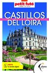 CASTILLOS DEL LOIRA. CARNET DE VIAJE (PETIT FUTÉ)