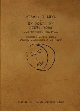 Tierra y Luna + un Poeta en Nueva York