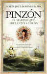 PINZÓN. EL MARINO QUE ADELANTÓ A COLÓN