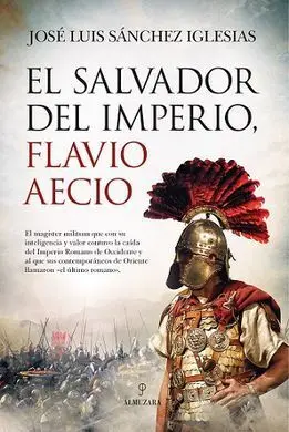 Salvador del Imperio, Flavio Aecio, el