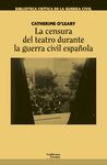 LA CENSURA DEL TEATRO DURANTE LA GUERRA CIVIL ESPA