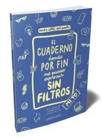 El Cuaderno Donde por Fin me Puedo Expresar sin Filtros. Mi yo