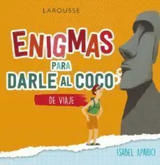 Enigmas para Darle Al Coco. Cultura General
