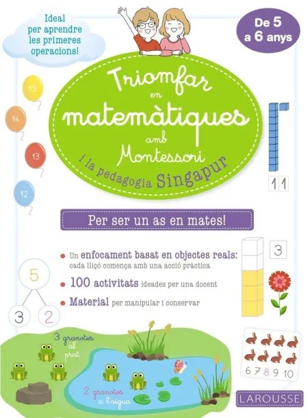 Triomfar en Matemàtiques Amb Montessori I la Pedagogia Singapur