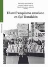 EL ANTIFRANQUISMO ASTURIANO EN (LA) TRANSICIÓN