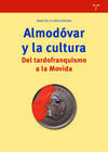 ALMODÓVAR Y LA CULTURA