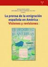 LA PRENSA DE LA EMIGRACIÓN ESPAÑOLA EN AMÉRICA