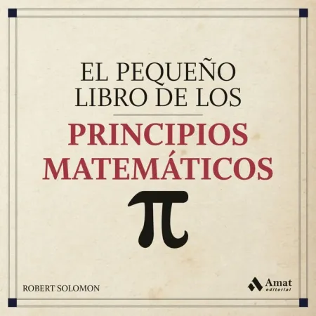 Pequeño Libro de los Principios Matematicos, el