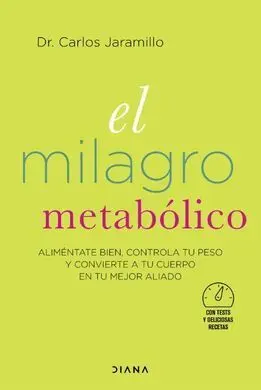 El Milagro Metabólico