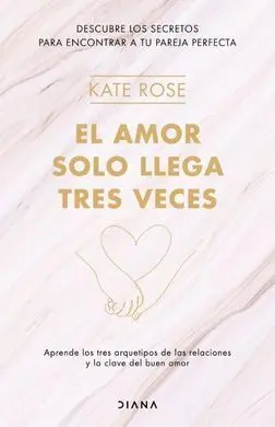 El Amor Solo Llega Tres Veces