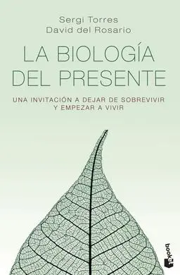 La Biologia del Presente