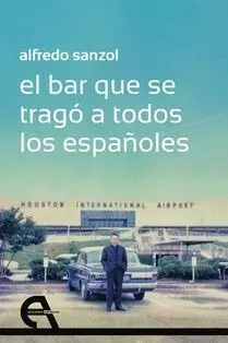 El Bar que se Trago a Todos los Españoles