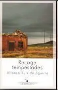 Recoge Tempestades