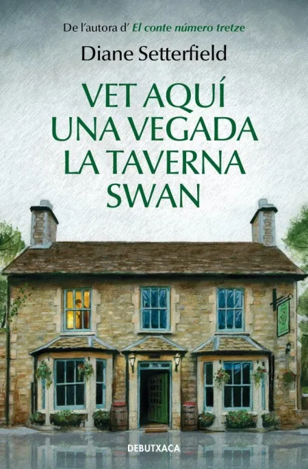 Vet Aquí una Vegada la Taverna Swan
