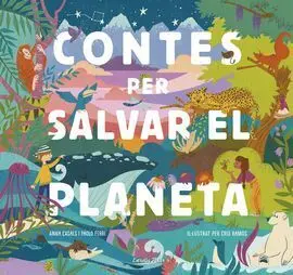 Contes Per Salvar el Planeta