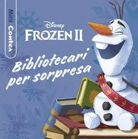 Frozen 2 Bibliotecari Per Sorpresa Minicontes