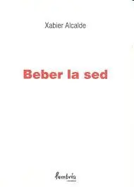 Beber la Sed