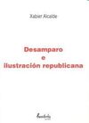 DESAMPARO E ILUSTRACIÓN REPUBLICANA