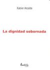LA DIGNIDAD SOBORNADA