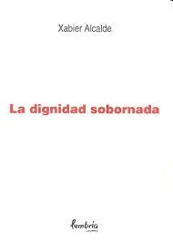 La Dignidad Sobornada