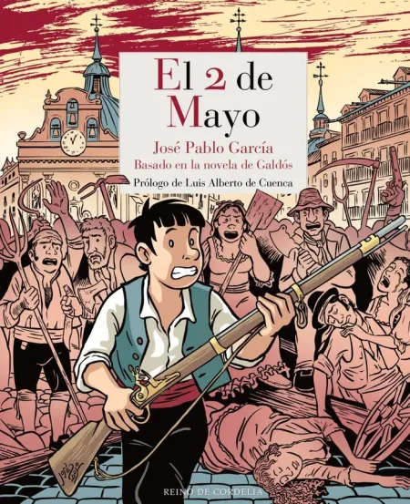 El 2 de Mayo Basado en la Novela de Galdós
