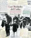 LOS OLVIDADOS DEL EXILIO