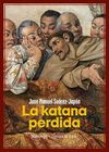 KATANA PERDIDA, LA