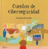 Cuentos de Ciberseguridad