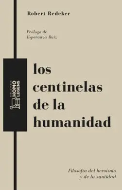 Los Centinelas de la Humanidad