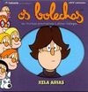 OS BOLECHAS. COLECCIÓN LETRAS GALEGAS. XELA ARIAS