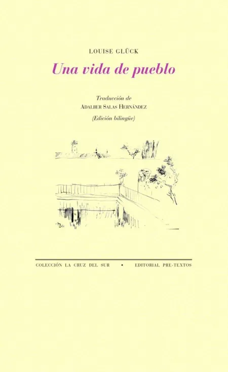 Una Vida de Pueblo