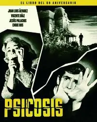 Psicosis. Libro 60 Aniversario