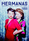 HERMANAS LA HISTORIA DE OLIVIA DE HAVILLAND Y JOAN