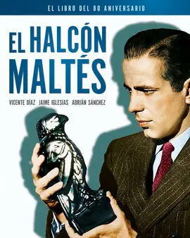 Halcon Maltes-El Libro del 80 Aniversario,El