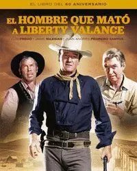 El Hombre que Mato a Liberty Valance