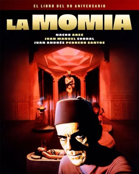 Momia,La - el Libro del 90 Aniversario