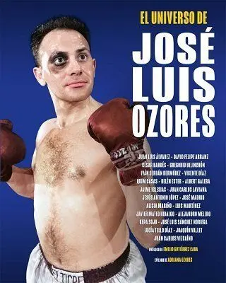 Universo de Jose Luis Ozores, el