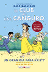 EL CLUB DE LAS CANGURO. 6. GRAN DIA KRISTY