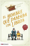 EL HOMBRE QUE PASEABA CON LIBROS