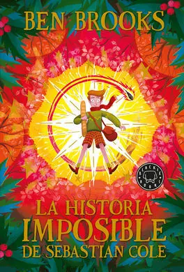 La Historia Imposible de Sebastian Cole