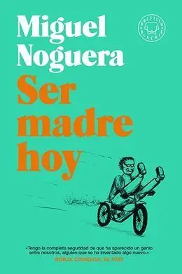 Ser Madre Hoy (Bolsillo)
